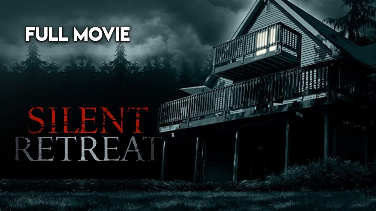 Silent Retreat - Full Horror Movie - MT.